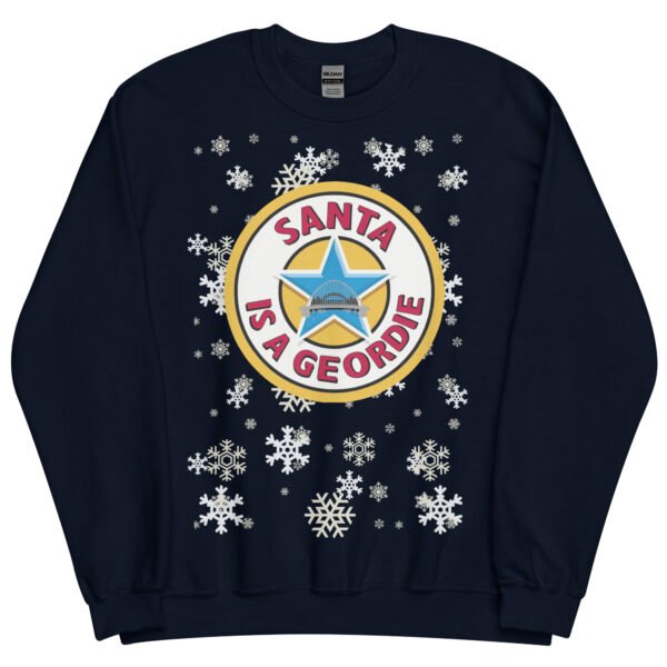 Santa Is A Geordie Christmas Jumper - Image 5