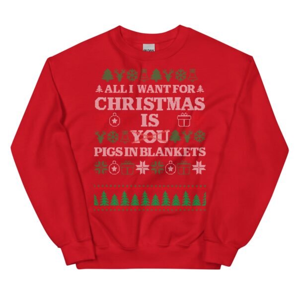 All I Want For Christmas Is Pigs In Blankets Christmas Jumper - Image 7