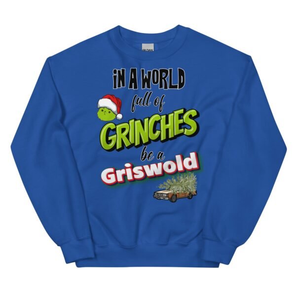 In A World Full Of Grinches, Be A Griswold Christmas Jumper Sweater - Image 10