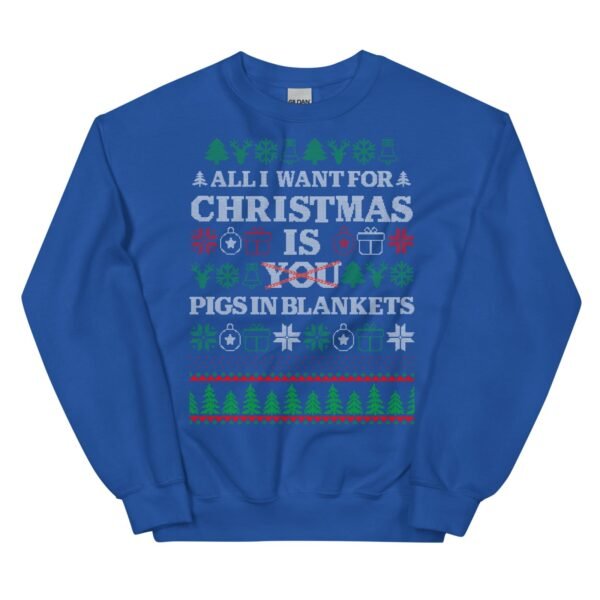 All I Want For Christmas Is Pigs In Blankets Christmas Jumper - Image 8