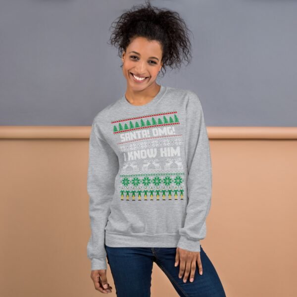 Santa OMG I Know Him Christmas Jumper Elf Sweatshirt - Image 4