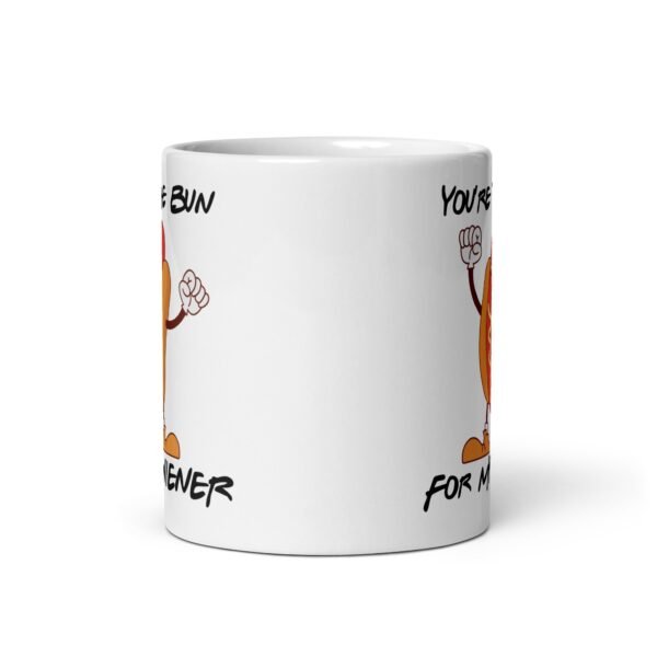 You’re The Bun For My Wiener Valentines Gift Mug For Him - Image 3