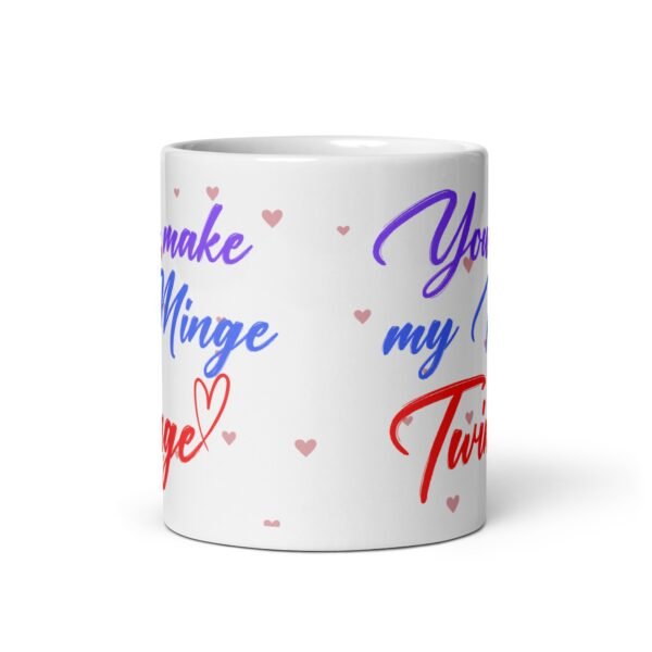 You Make My Minge Twinge Funny Valentine’s Mug For Him - Image 3