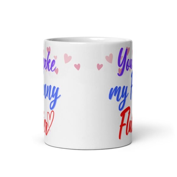 You Make My Fanny Flutter Valentine’s Gift Mug For Him - Image 3