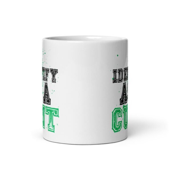 I Identify As A C*NT Mug – Rude Funny Mugs - Image 3