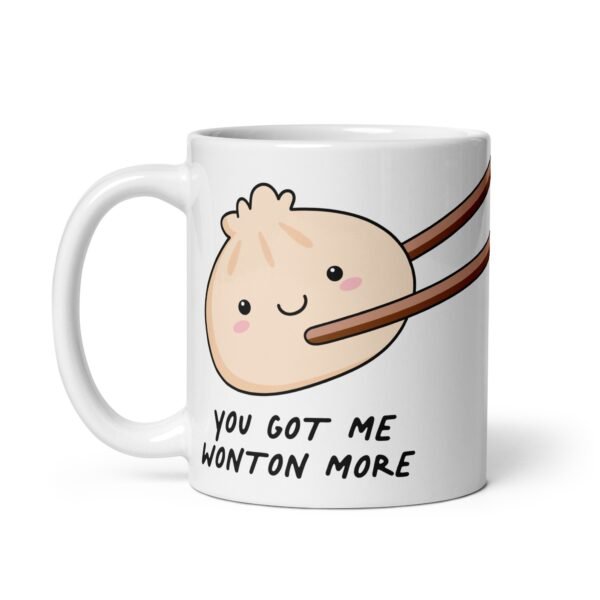 You Got Me Wonton More Mug Funny Corny Valentine’s Mug - Image 2