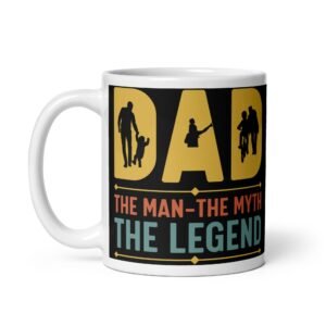 Dad The Man The Myth The Legend Mug