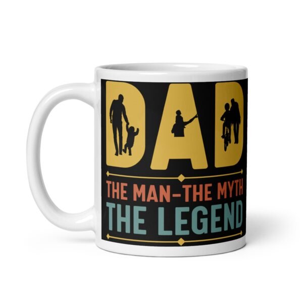 Dad The Man The Myth The Legend Mug