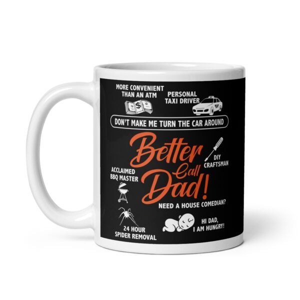 Better Call Dad Father’s Day Mug Dad Birthday Mug