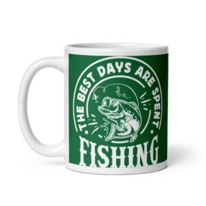 The Best Days Are Spent Fishing Mug
