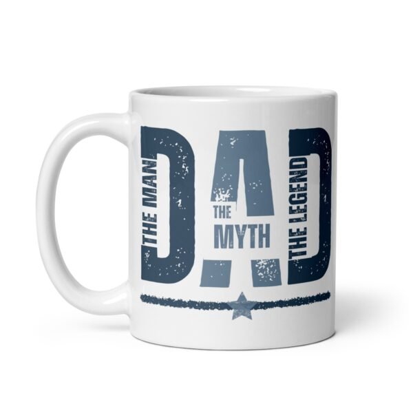 Dad Mug The Man The Myth The Legend Father’s Day Mug