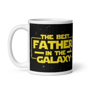 The Best Father In The Galaxy Mug For Dads