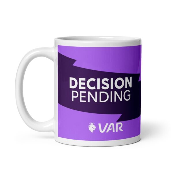 VAR Decision You’re A Prick Mug - Image 2