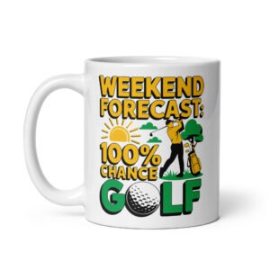 Weekend Forecast Golf Mug Gift For Golfers