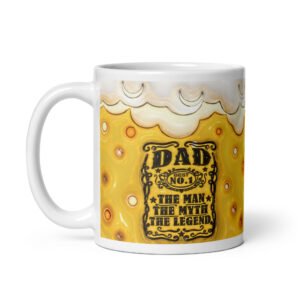 Dad Mug The Man The Myth The Legend Beer Mug
