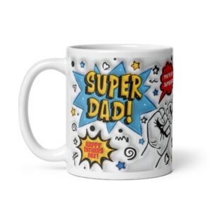 Super Dad Happy Father’s Day Mug For Dads