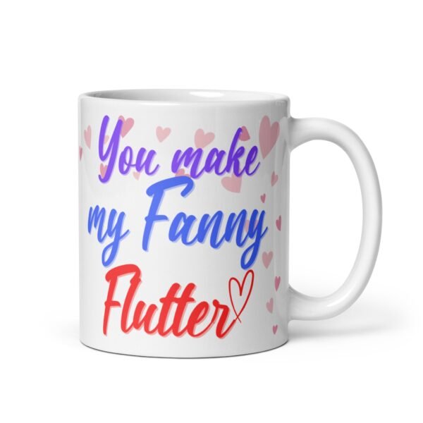 You Make My Fanny Flutter Valentine’s Gift Mug For Him - Image 2
