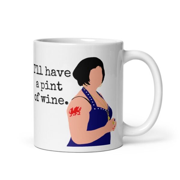 Nessa I’ll Have A Pint Of Wine Gift Mug Gavin & Stacey - Image 2