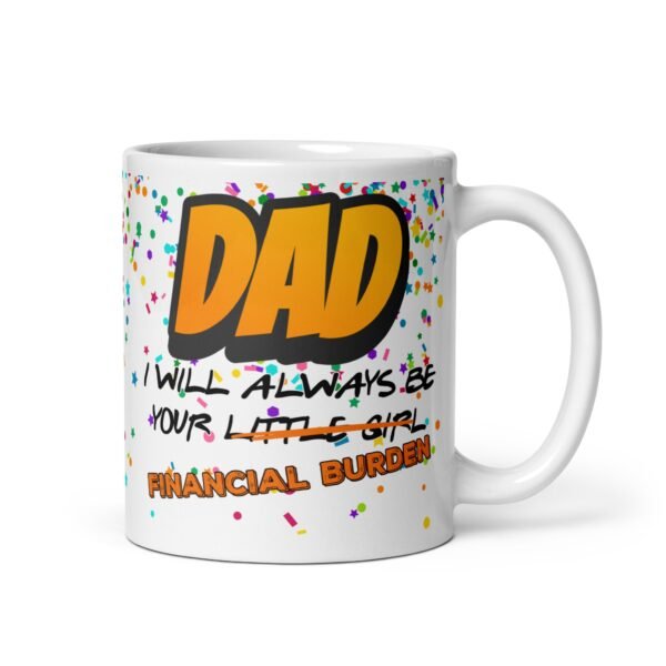 DAD I will Always Be Your Little Girl Father’s Day Mug from Daughter - Image 2