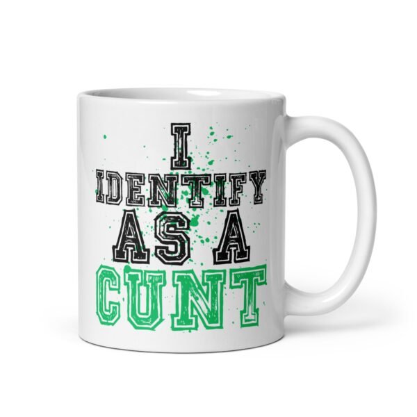 I Identify As A C*NT Mug – Rude Funny Mugs - Image 2