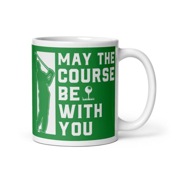 May The Course Be With You Golfer Mug Gift - Image 2
