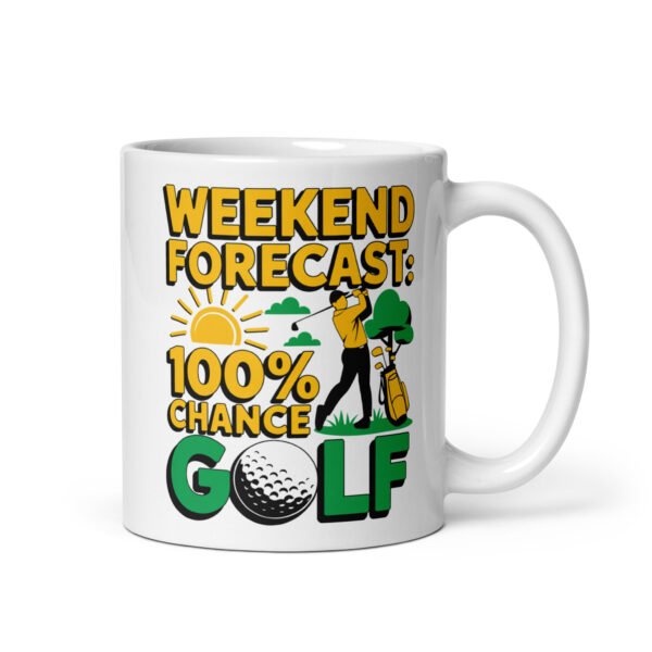 Weekend Forecast Golf Mug Gift For Golfers - Image 2