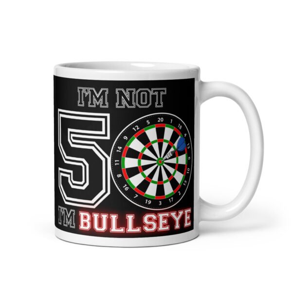 Darts 50th Birthday Mug – Not 50 I’m Bullseye - Image 2